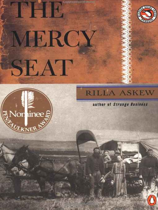 Title details for The Mercy Seat by Rilla Askew - Available
